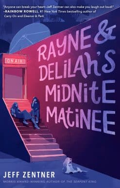 Rayne & Delilah's Midnite Matinee: