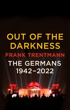 Out of the Darkness: The Germans, 1942-2022