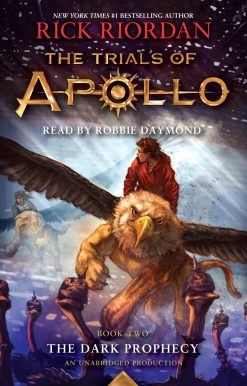 The Trials of Apollo, Book Two: The Dark Prophecy