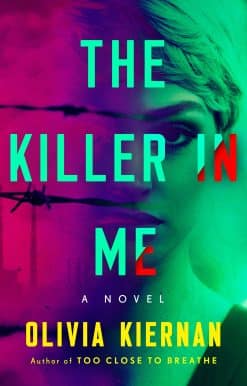 The Killer in Me: A Novel
