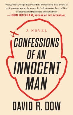 Confessions of an Innocent Man: A Novel