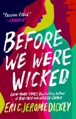 Before We Were Wicked