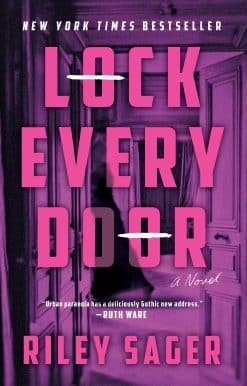 Lock Every Door: A Novel