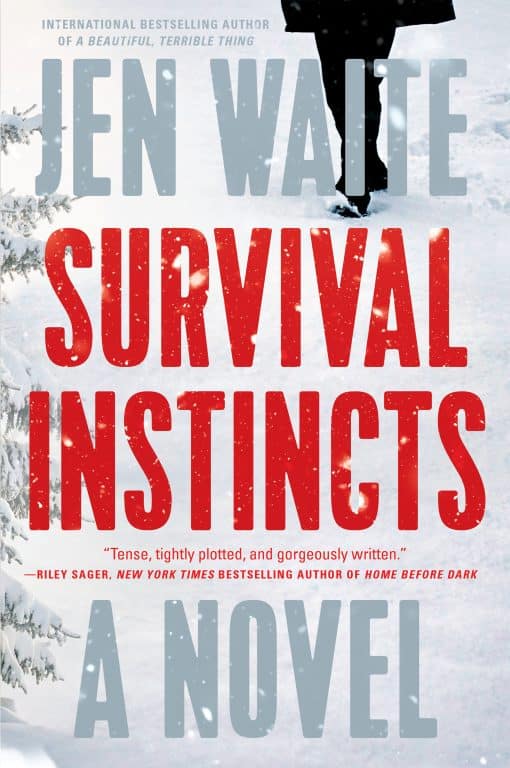 A Novel: Survival Instincts