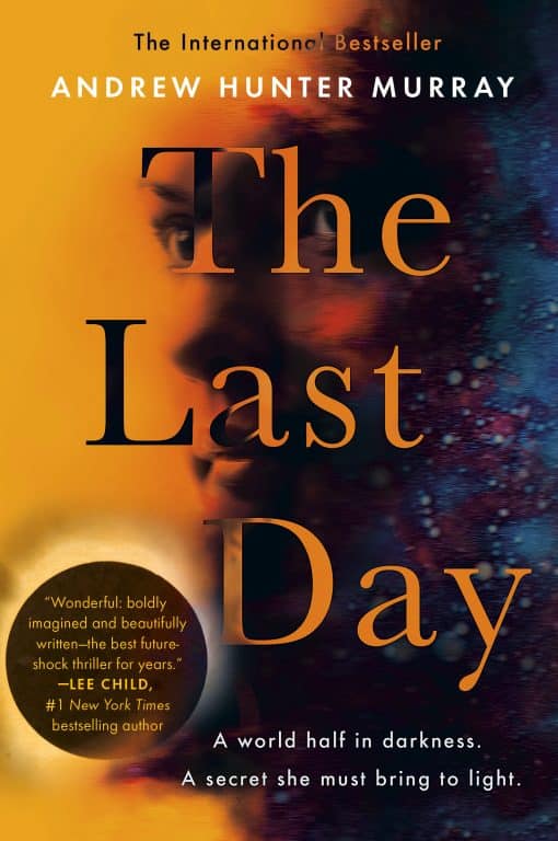 The Last Day: A Novel