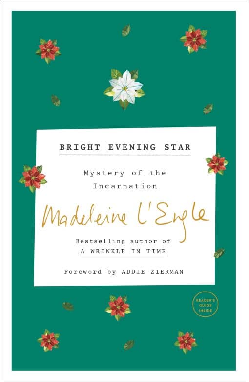 Mystery of the Incarnation: Bright Evening Star