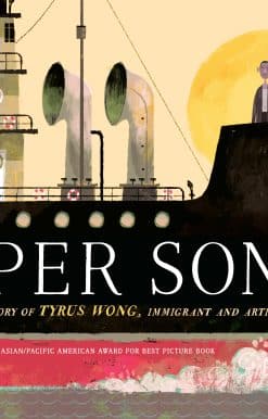 Paper Son: The Inspiring Story of Tyrus Wong, Immigrant and Artist