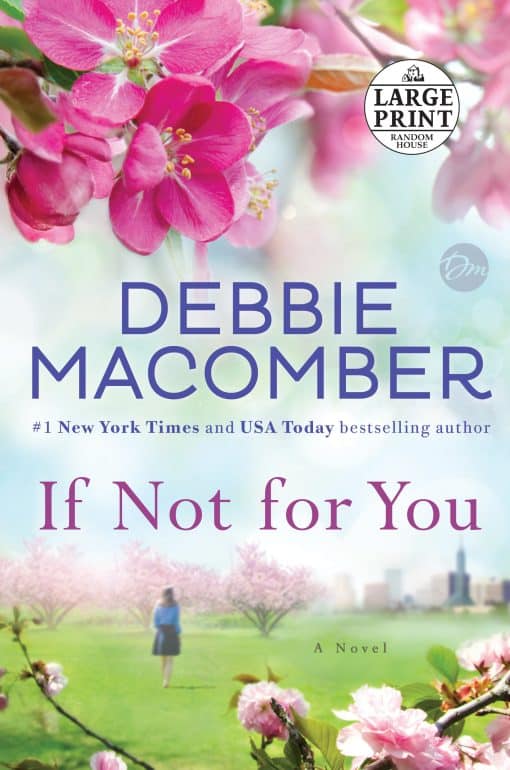 If Not for You: A Novel