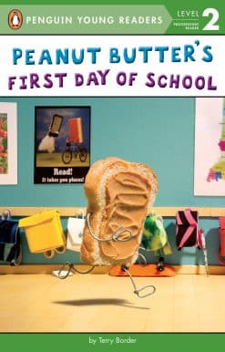 Peanut Butter's First Day of School