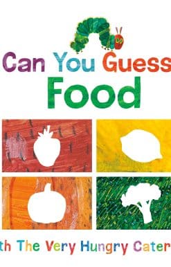 Can You Guess?: Food with The Very Hungry Caterpillar