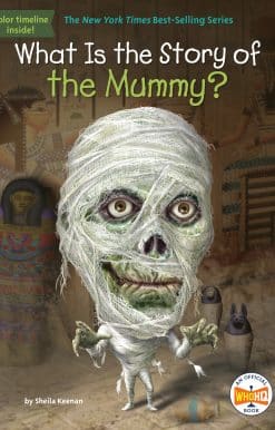 What Is the Story of the Mummy?