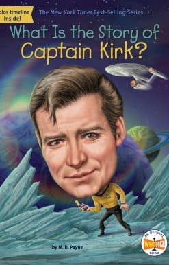 What Is the Story of Captain Kirk?