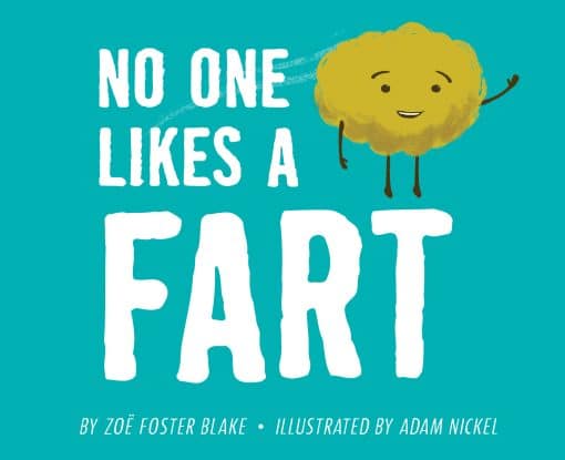 No One Likes a Fart: