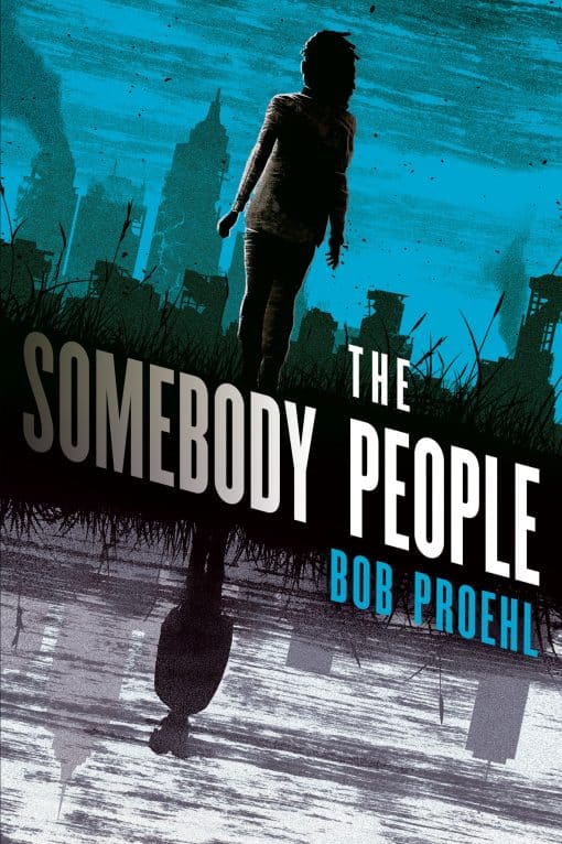 The Somebody People: A Novel