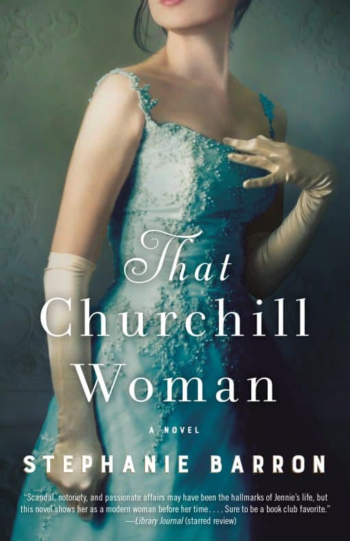 A Novel: That Churchill Woman