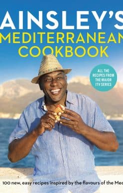 Ainsley's Mediterranean Cookbook
