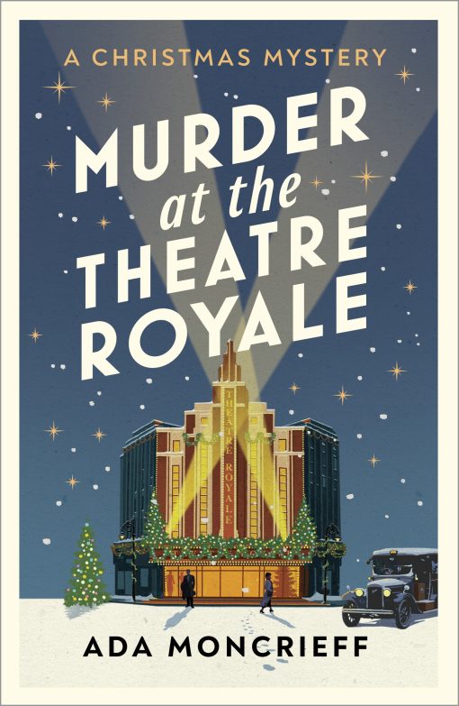 Murder at the Theatre Royale: The perfect murder mystery for Christmas 2022