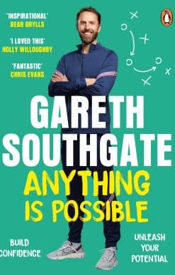 Anything is Possible: Inspirational lessons from the England manager