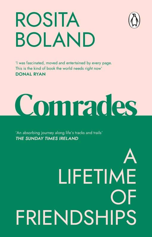 Comrades: A Lifetime of Friendships