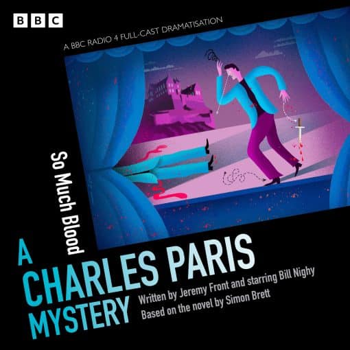 A BBC Radio 4 full-cast dramatisation: Charles Paris: So Much Blood