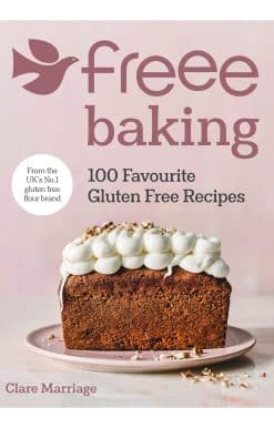 Freee Baking: 100 gluten free recipes from the UK's #1 gluten free flour brand
