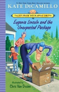 Eugenia Lincoln and the Unexpected Package: Tales from Deckawoo Drive, Volume Four