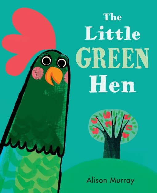 The Little Green Hen: