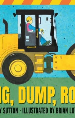 Dig, Dump, Roll