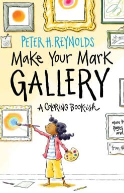 Make Your Mark Gallery: A Coloring Book-ish
