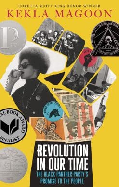 Revolution in Our Time: The Black Panther Party’s Promise to the People