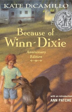 Because of Winn-Dixie Anniversary Edition