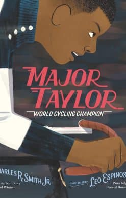 Major Taylor: World Cycling Champion