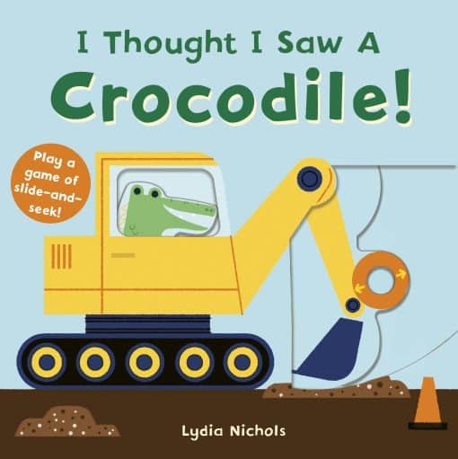 I Thought I Saw A Crocodile!: