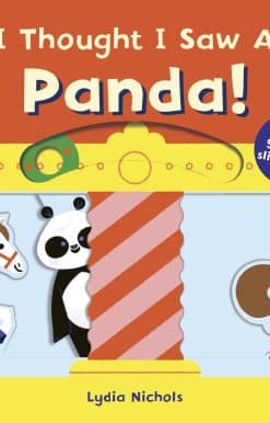 I Thought I Saw A Panda!: