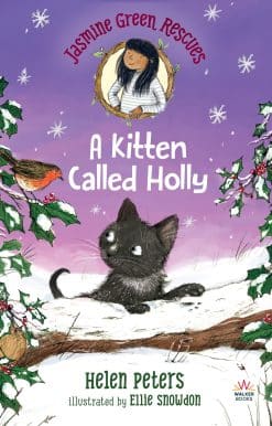 Jasmine Green Rescues: A Kitten Called Holly