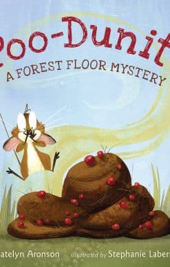 Poo-Dunit?: A Forest Floor Mystery