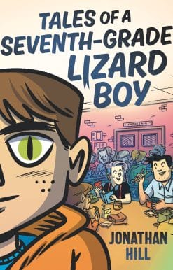 Tales of a Seventh-Grade Lizard Boy