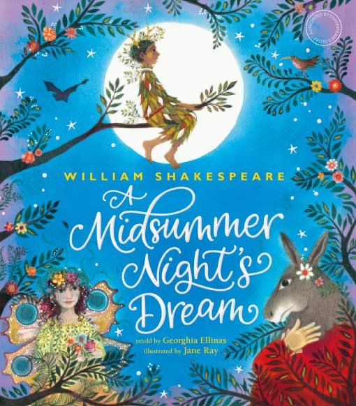 William Shakespeare’s A Midsummer Night’s Dream