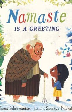 Namaste Is a Greeting