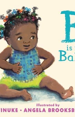 B Is for Baby