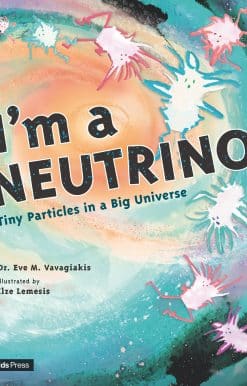 I'm a Neutrino: Tiny Particles in a Big Universe