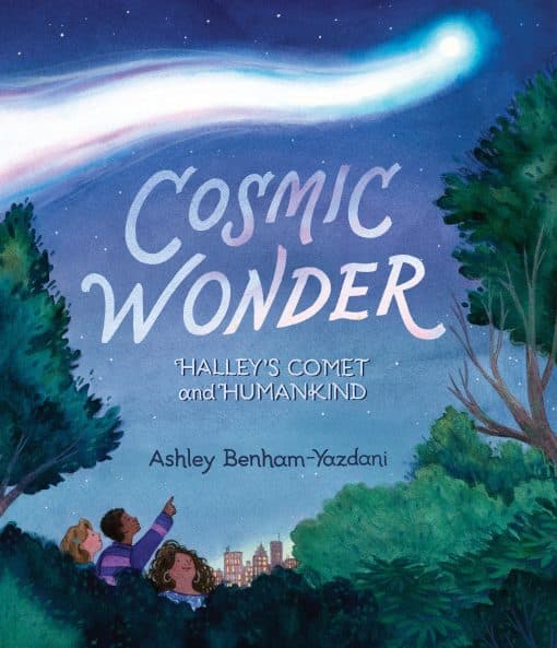 Cosmic Wonder: Halley's Comet and Humankind: