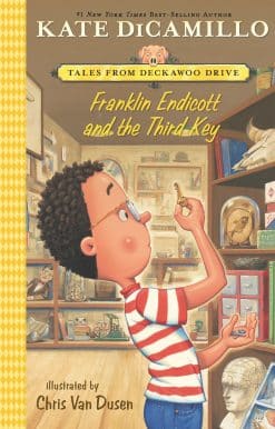 Franklin Endicott and the Third Key: Tales from Deckawoo Drive, Volume Six