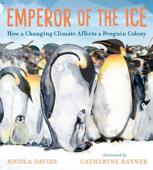 How a Changing Climate Affects a Penguin Colony: Emperor of the Ice