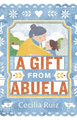 A Gift from Abuela