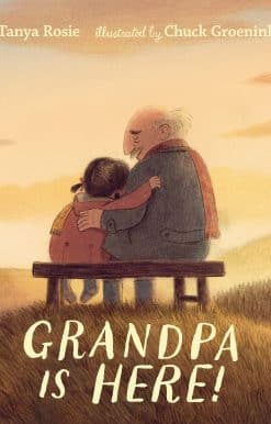Grandpa Is Here!