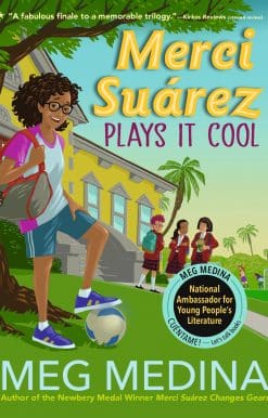 Merci Suárez Plays It Cool: