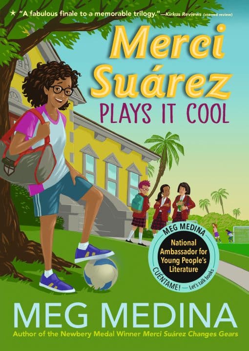 Merci Suárez Plays It Cool: