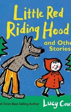 Little Red Riding Hood and Other Stories