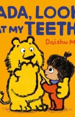 Ada, Look at My Teeth!